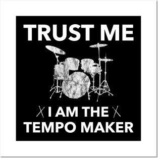 Trust Me Tempomaker Funny Drummer Drum Kit Gift Posters and Art